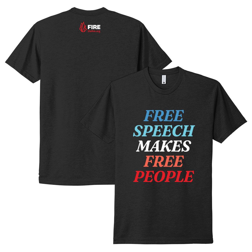 Free Speech Makes Free People T-Shirt